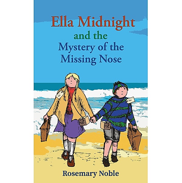Ella Midnight and the Mystery of the Missing Nose, Rosemary Noble