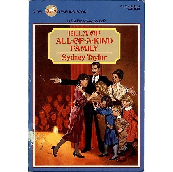 Ella of All-of-a-Kind Family / All-of-a-Kind Family Classics, Sydney Taylor