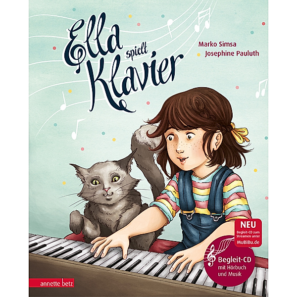 Ella spielt Klavier (Das musikalische Bilderbuch mit CD und zum Streamen), Marko Simsa