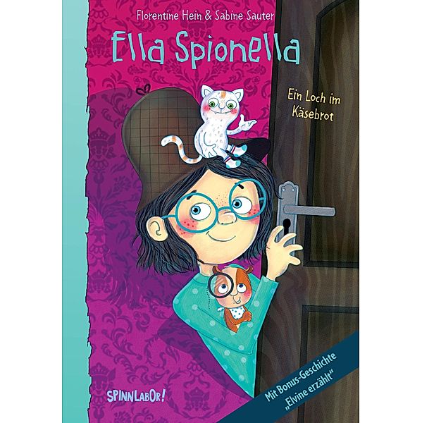 Ella Spinonella / Ella Spionella Bd.1, Florentine Hein