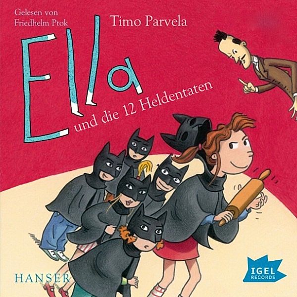 Ella und die 12 Heldentaten, Timo Parvela
