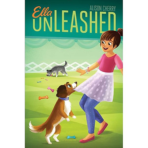 Ella Unleashed, Alison Cherry