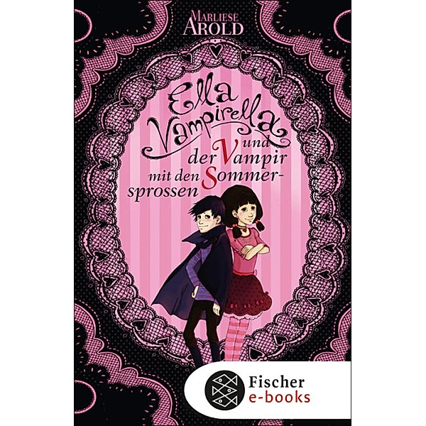 Ella Vampirella und der Vampir mit den Sommersprossen / Ella Vampirella Bd.2, Marliese Arold