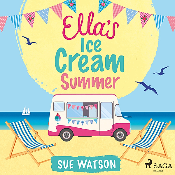 Ella's Ice-Cream Summer, Sue Watson