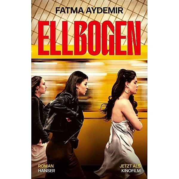 Ellbogen, Fatma Aydemir