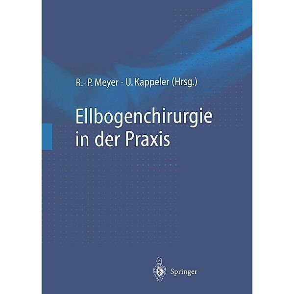 Ellbogenchirurgie in der Praxis