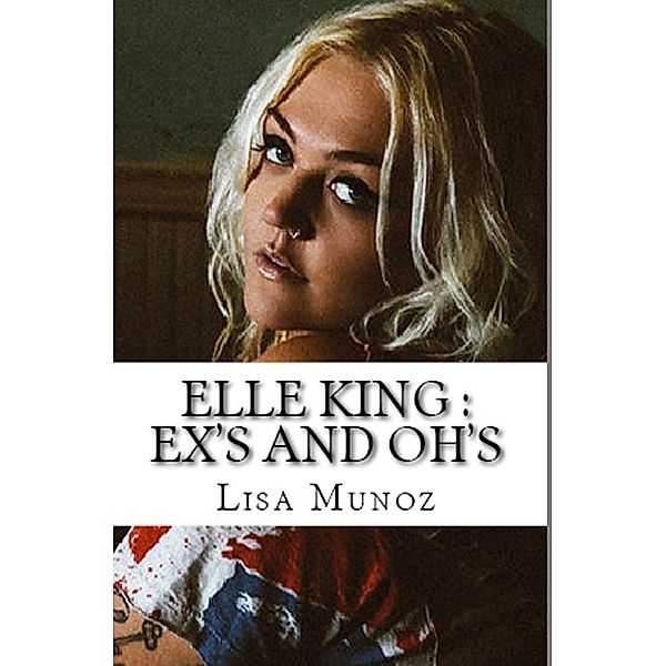 Elle King, Lisa Munoz