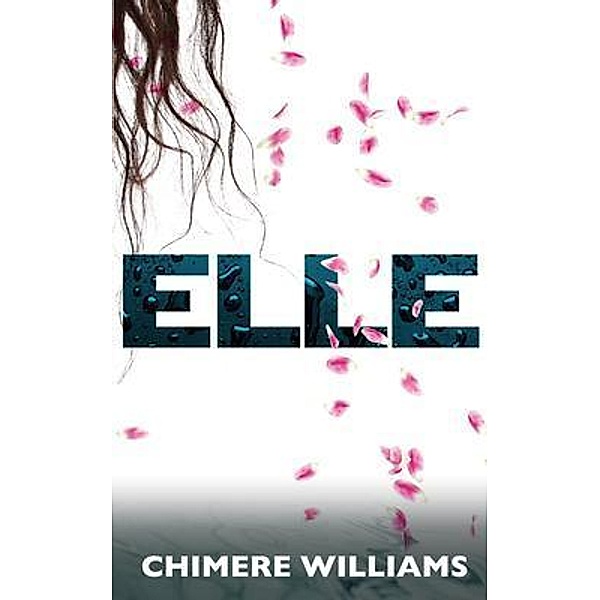 ELLE / PRESSED, Chimere Williams