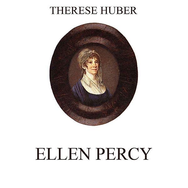 Ellen Percy, Therese Huber