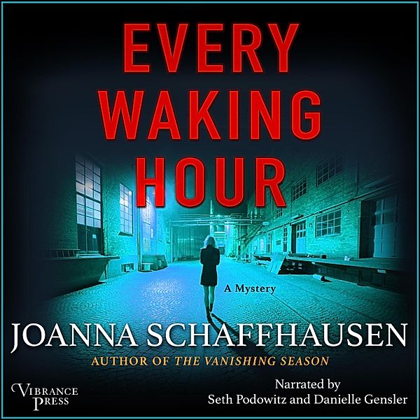 Ellery Hathaway - 4 - Every Waking Hour, Joanna Schaffhausen