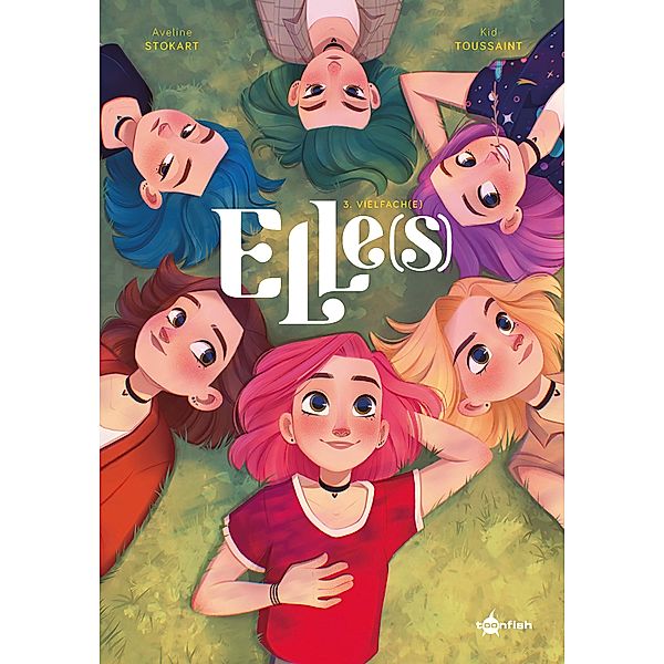 Elle(s). Band 3 / Elle(s) Bd.3, Toussaint Kid