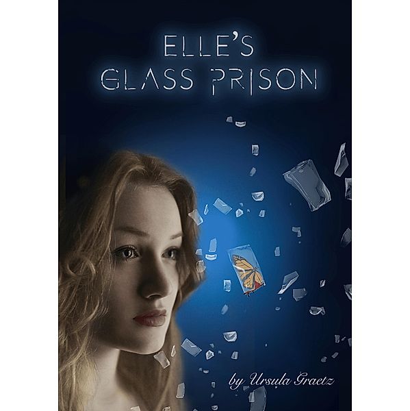 Elle's Glass Prison, Ursula Graetz