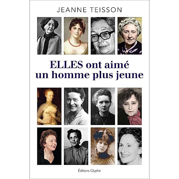 Elles ont aimé un homme plus jeune, Jeanne Teisson