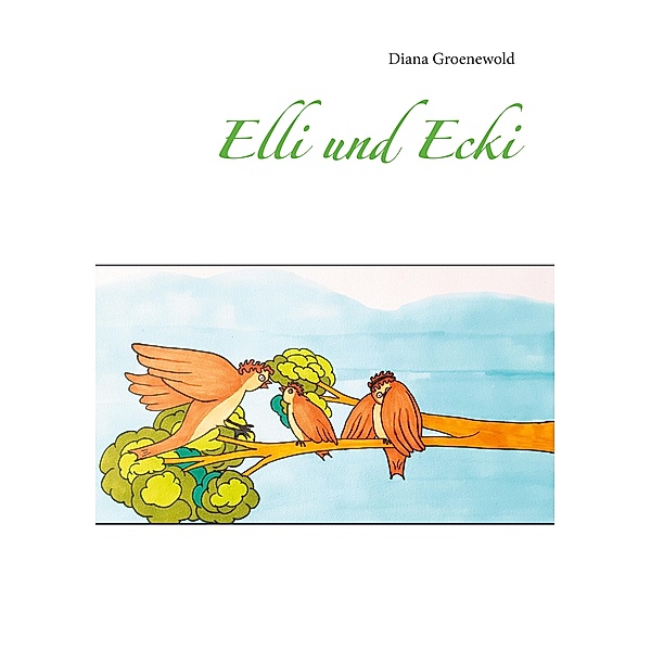 Elli und Ecki, Diana Groenewold
