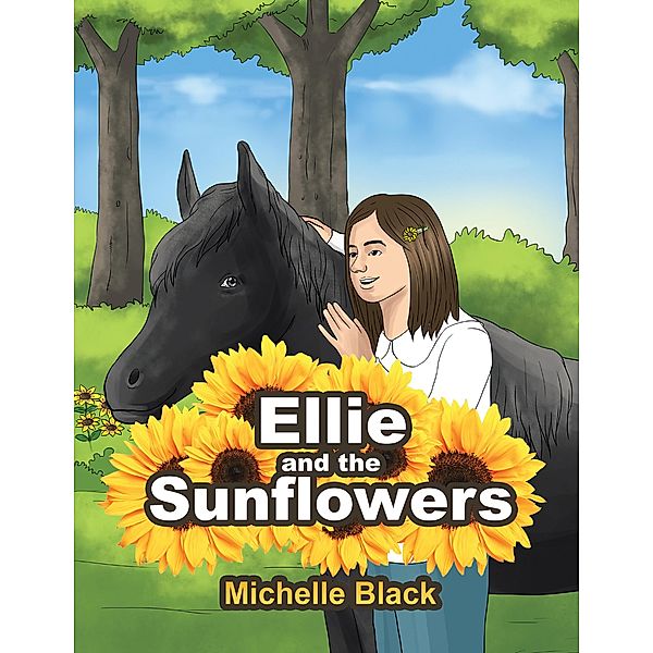 Ellie and the Sunflowers, Michelle Black