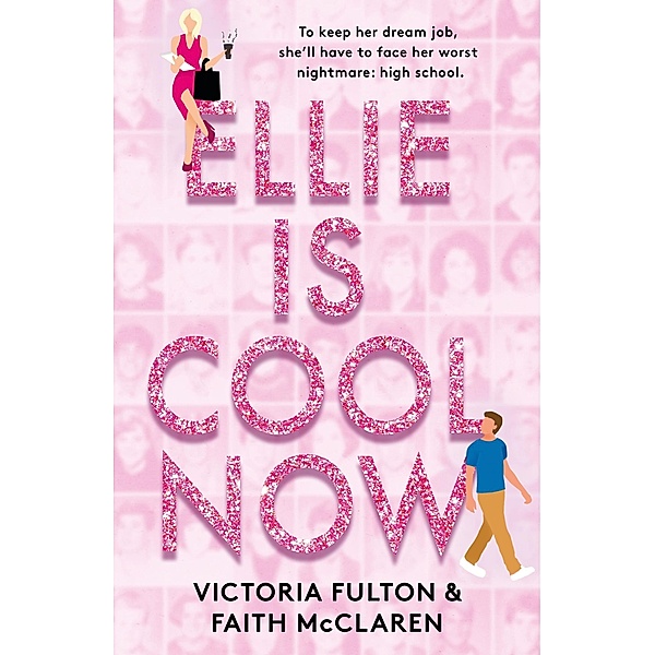 Ellie Is Cool Now, Victoria Fulton, Faith McClaren