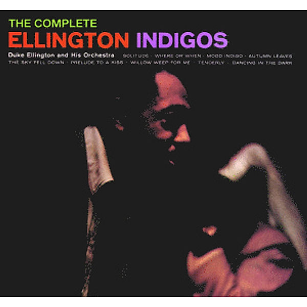 Ellington Indigos-Complete Recordings, Duke Ellington