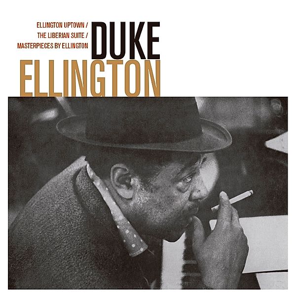 Ellington Uptown+The Liberian Suite+Masterpiec, Duke Ellington