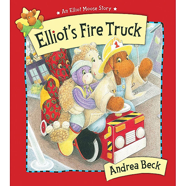 Elliot's Fire Truck, Andrea Beck