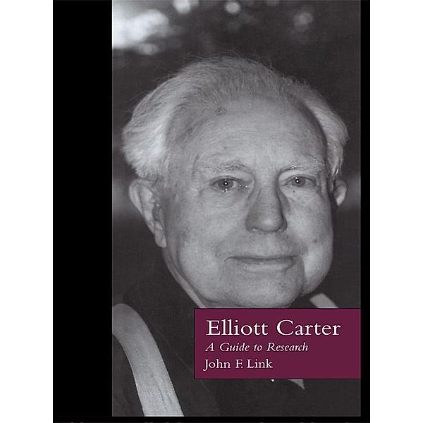 Elliott Carter, John F. Link