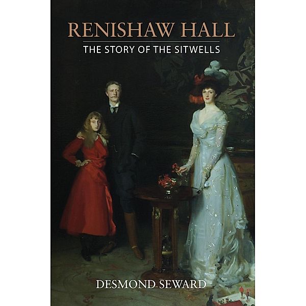 Elliott & Thompson: Renishaw Hall, Desmond Seward