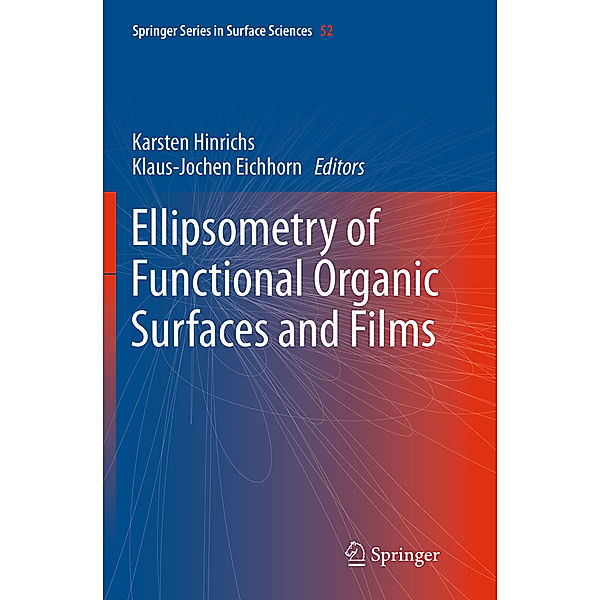 Ellipsometry of Functional Organic Surfaces and Films