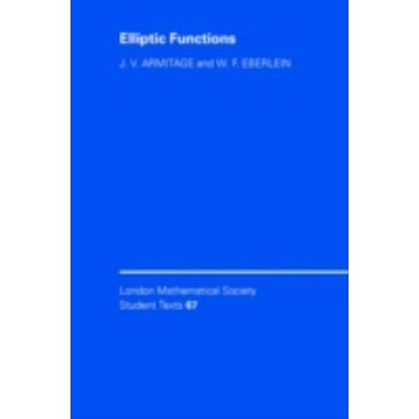 Elliptic Functions, J. V. Armitage