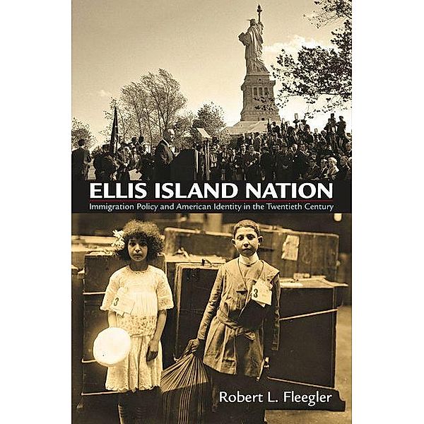 Ellis Island Nation / Haney Foundation Series, Robert L. Fleegler