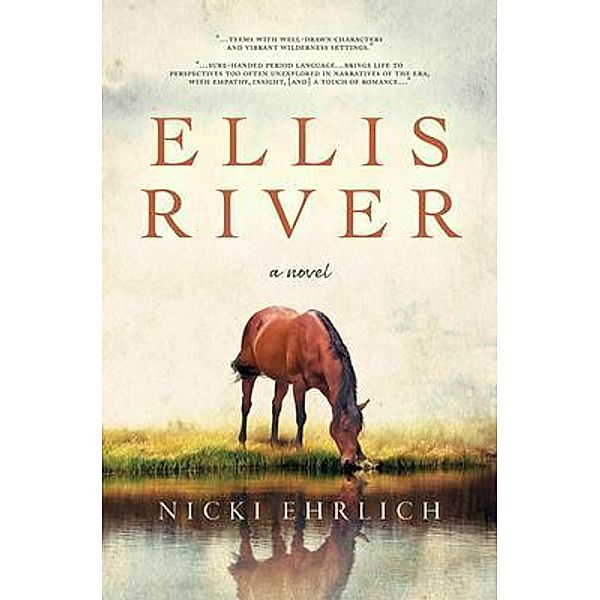 Ellis River / Bay Feather Books, Nicki Ehrlich