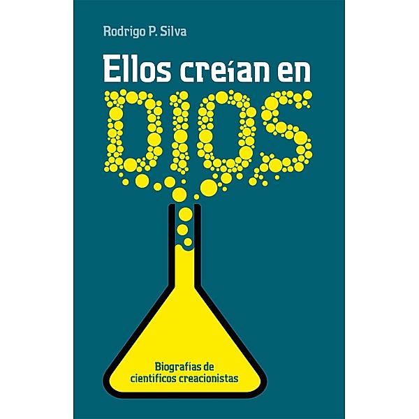 Ellos creían en Dios, Rodrigo Silva