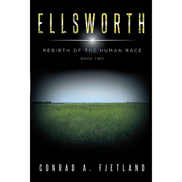 ELLSWORTH, Conrad A. Fjetland
