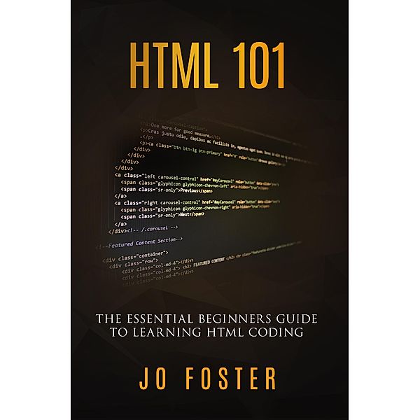 Elluminet Press: HTML 101, Jo Foster