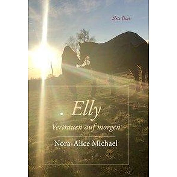 Elly, Nora-Alice Michael