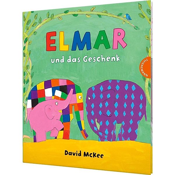Elmar / Elmer / Elmar: Elmar und das Geschenk, David McKee