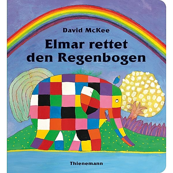 Elmar / Elmer / Elmar rettet den Regenbogen, David McKee