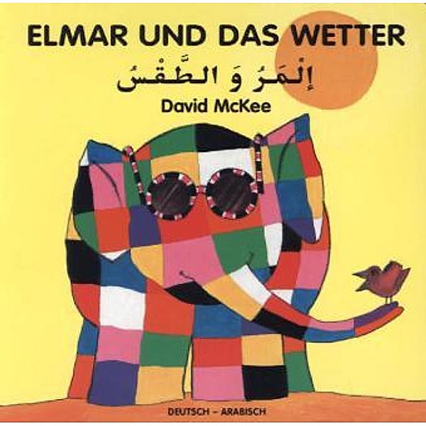 Elmar und das Wetter, deutsch-arabisch, David McKee