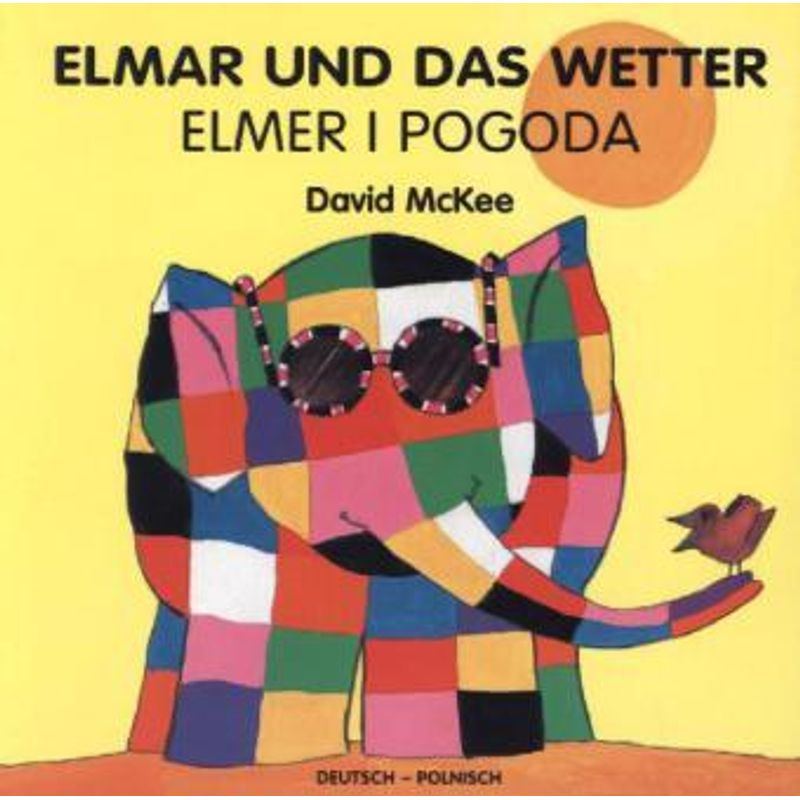 Image of Elmar Und Das Wetter, Deutsch-Polnisch. Elmer I Pogoda - David McKee, Pappband