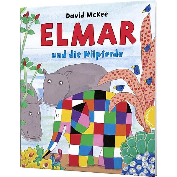 Elmar und die Nilpferde, David McKee