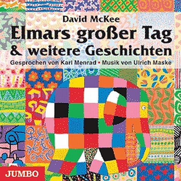 Elmars großer Tag & weitere Geschichten,Audio-CD, David McKee