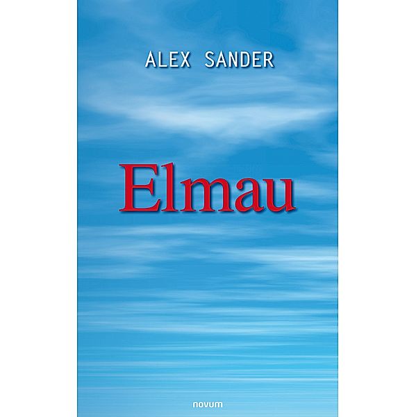 Elmau, Alex Sander