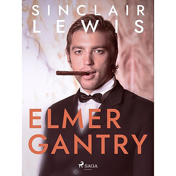 Elmer Gantry, Sinclair Lewis