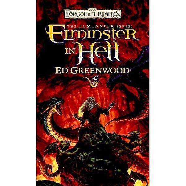 Elminster in Hell / The Elminster Series Bd.4, Ed Greenwood