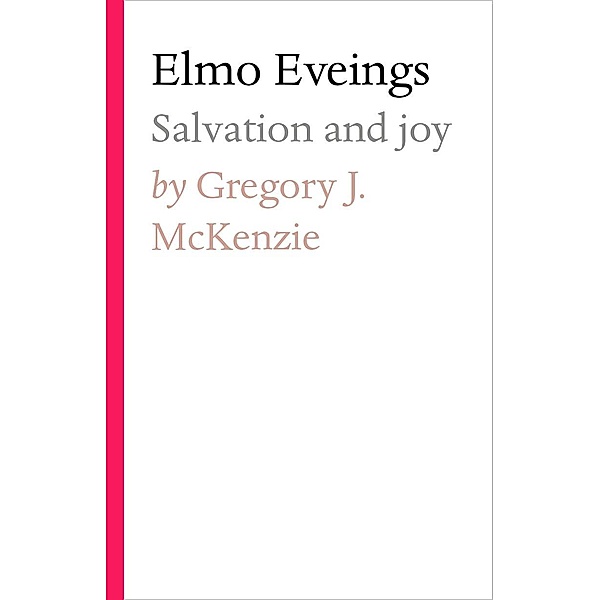 Elmo Eveings, Gregory J. McKenzie