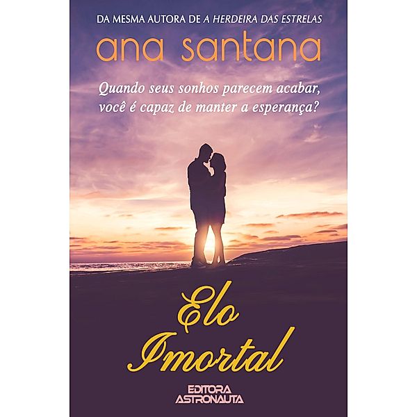 Elo Imortal, Ana Santana