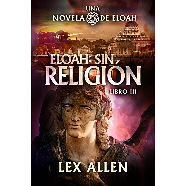 Eloah: sin Religion, Lex Allen