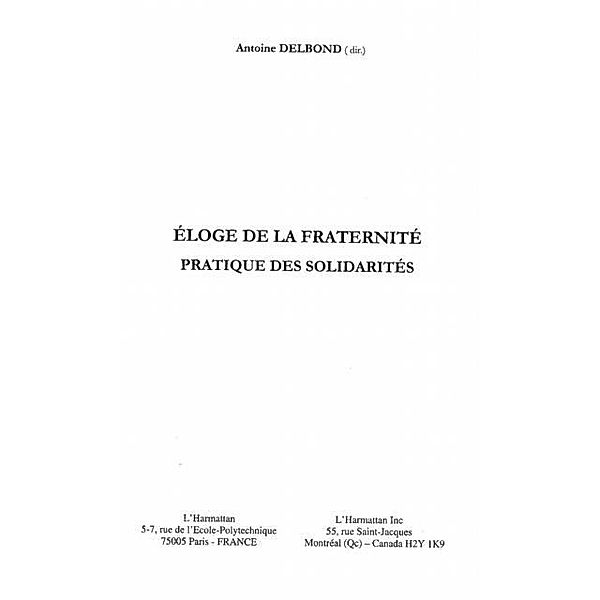 ELOGE DE LA FRATERNITE / Hors-collection, Collectif