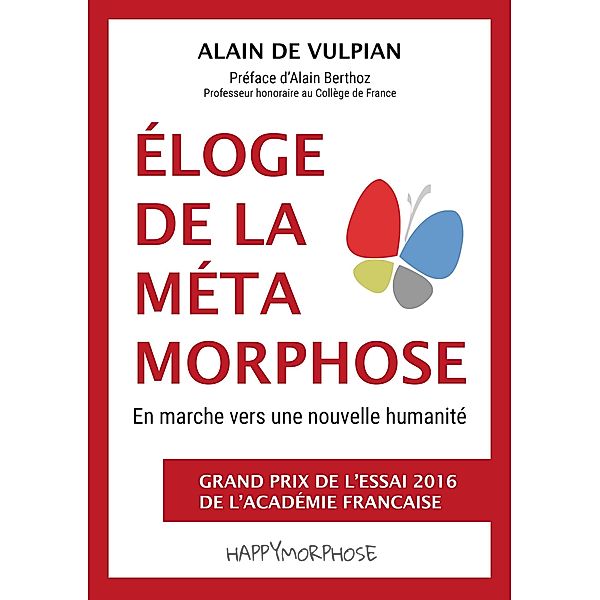 Éloge de la métamorphose, Alain De Vulpian