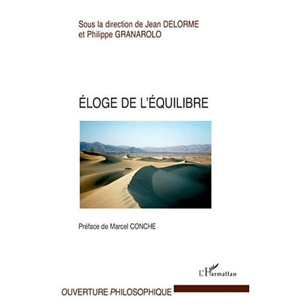 Eloge de l'equilibre / Hors-collection, Granarolo