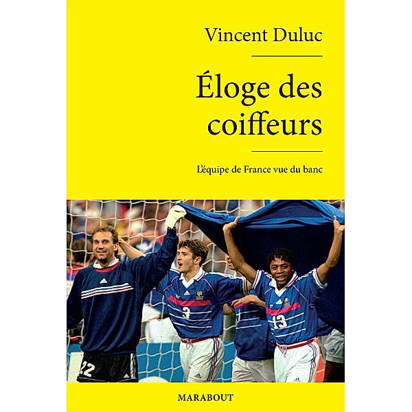 Eloge des coiffeurs / Sport, Vincent Duluc