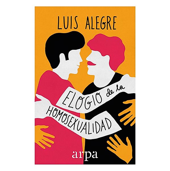 Elogio de la homosexualidad, Luis Alegre